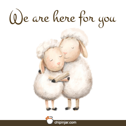 We are her for you
